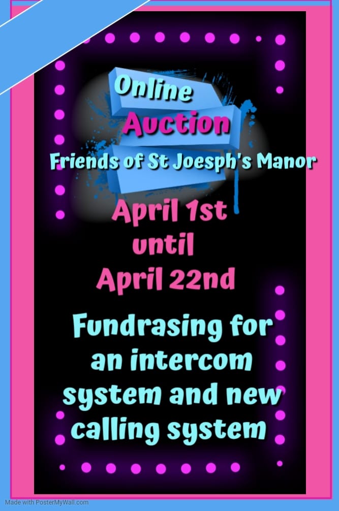 Online Facebook Auction - April 2022 - Friend's of St-Joseph's Manor